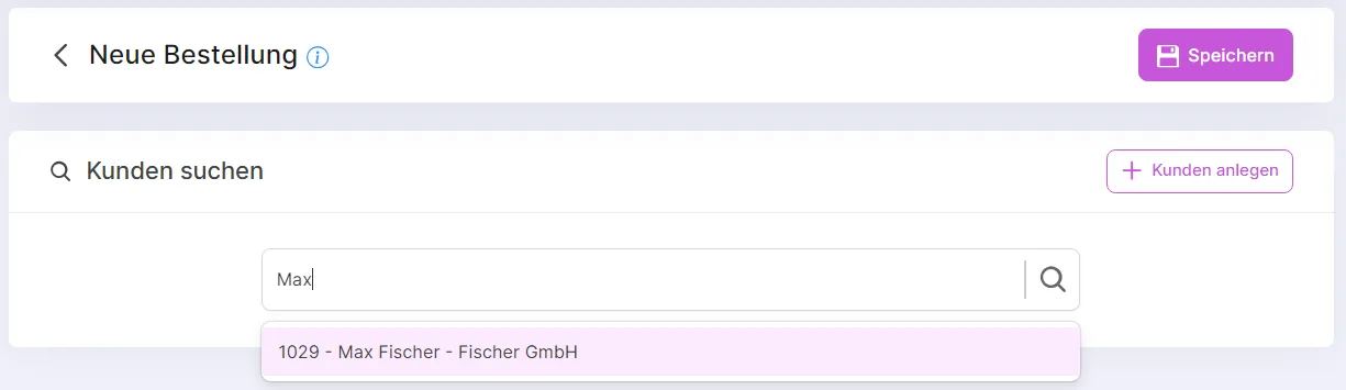 Formular „Neue Bestellung“ mit Kundensuche und Suchergebnis