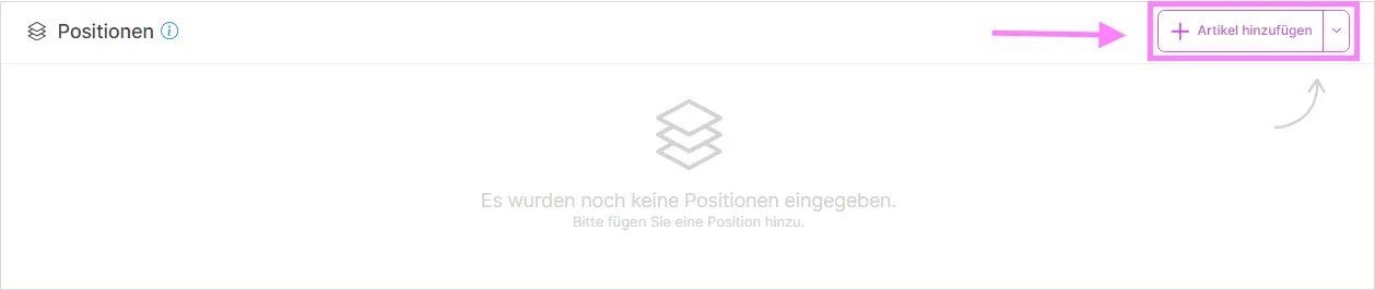 Leerer Positionsbereich mit Schaltfläche „Artikel hinzufügen“
